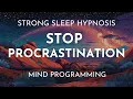 The Subconscious Trick to End Procrastination Permanently