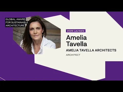 Watch Amelia Tavella - Global Award for Sustainable Architecture 2026 Laureate on YouTube.