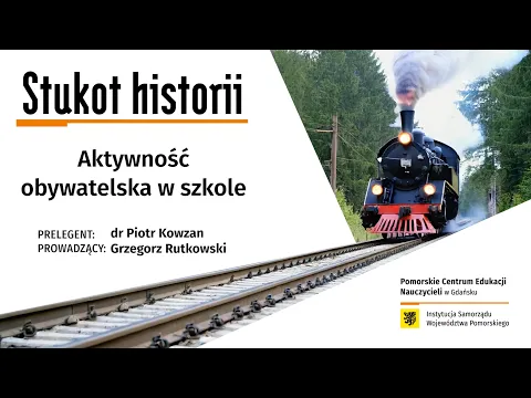 Okładka filmu Stukot historii – Aktywność obywatelska w szkole