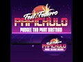 Pudgee Tha Phat Bastard - PapiChulo feat Fedarro