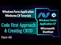 48 Code First Approach of Entity Framework And Creating CRUD In Winforms C