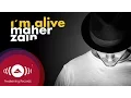 Download Lagu Maher Zain - I'm Alive, with Atif Aslam | ماهر زين (Audio) Download Lagu Maher Zain - I'm Alive, with Atif Aslam | ماهر زين (Audio)