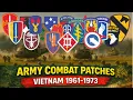 All Vietnam War Combat Patches earned by Army Vietnam Veterans 1961-1973