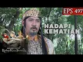 Siap Hadapai Kematian, Siliwangi berkunjung ke Pohon Nagasari - Kembalinya Raden Kian Santang