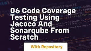 06 code coverage testing using jacoco and sonarqube from scratch