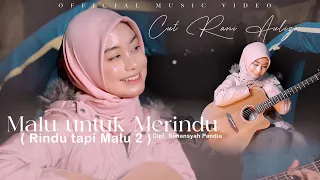 cut rani auliza malu untuk merindu rindu tapi malu 2 official music video 