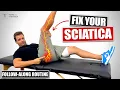 FAST Sciatic Nerve Pain Relief Follow-Along Exercise Routine