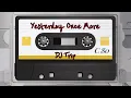Yesterday Once More (Trip Mix) - The Carpenters | DJ Trip