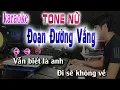 Download Lagu Đoạn Đường Vắng Karaoke Beat Chuẩn [ Tone Nữ G#m ] song nhien karaoke