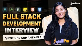 Full Stack Developer Interview Questions 2025 Web Development Interview Questions Intellipaat