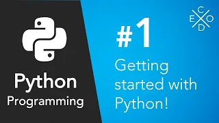 Getting Started With Python Installing and Hello World