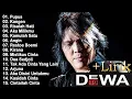 Download Lagu KOLEKSI LAGU DEWA 19 FULL ALBUM 2000AN PILIHAN TERBAIK - DEWA 19 FULL ALBUM TERPOPULER SEPANJANG