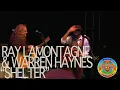 Ray LaMontagne & Warren Haynes - "Shelter" - Mountain Jam VI - 6/6/10
