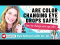 How To Change Your Eye Color Are Color Changing Eye Drops Safe Are Color Changing Products Safe