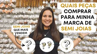 QUAIS PEÇAS COMPRAR PARA MINHA MARCA DE SEMI JOIAS - SEMI JOIAS QUE MAIS VENDEM