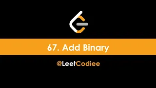 67 Add Binary leetcode Java Code Explanation