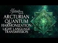 Download Lagu Arcturian Quantum Harmonization | Light Language Activation