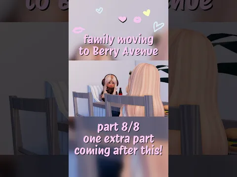 PART 8 | FAMILY MOVING TO *DREAM HOUSE* IN BERRY AVENUE!π©·π #roblox #berryavenueroleplay