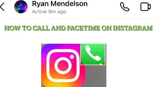 How to call and FaceTime people on Instagram
