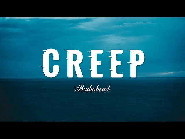 Download MP3 Creep - Radiohead (Lyrics)