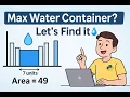 LeetCode Container With Most Water Easy Python Solution Explained