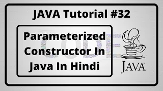 - Parameterized Constructor In Java In Hindi Java Tutorial In Hindi