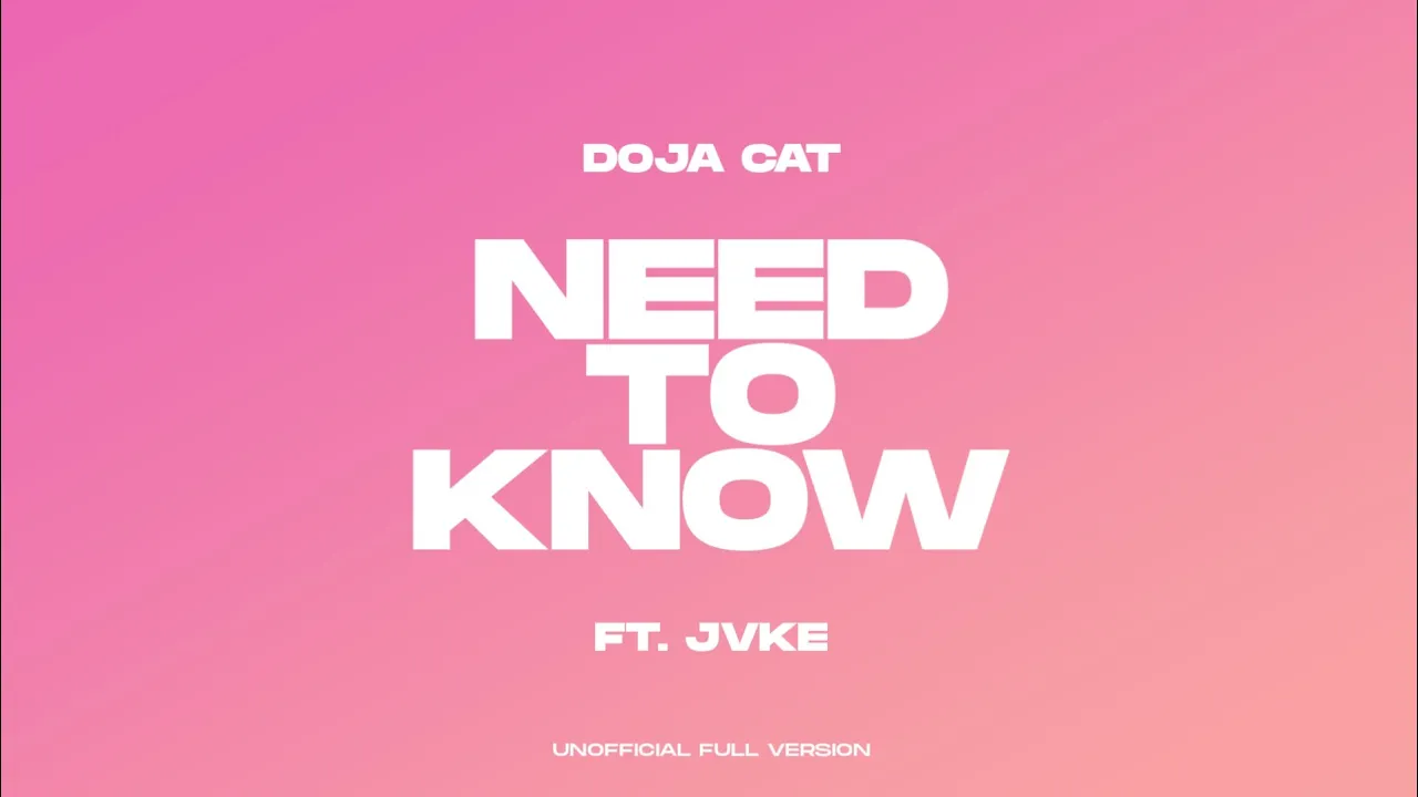 Doja Cat - Need To Know ft. JVKE [Lyrics Video]