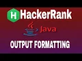 5 Java Output Formatting HackerRank Java Solution English Explanation
