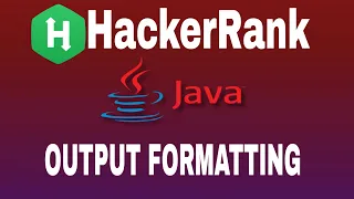 5 Java Output Formatting HackerRank Java Solution English Explanation