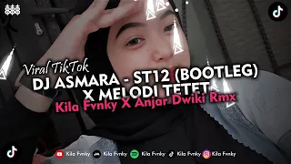 Download DJ ASMARA - ST12 (BOOTLEG) X MELODI TETET VIRAL TIKTOK 2024 MP3