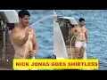 Dad-Bod alert Nick Jonas goes shirtless flaunts love handles