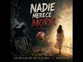 Nadie Merece Morir