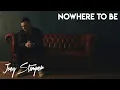 Nowhere To Be (Original) | Joey Stamper