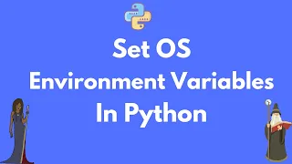 How to set OS environment variables in Python