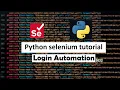 Python selenium tutorial for Login Automation