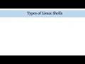 Types of Linux shells