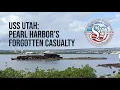 USS Utah - Forgotten Battleship of Pearl Harbor