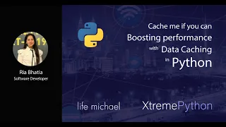 Cache me if you can Boosting performance with Data Caching in Python Ria Bhatia