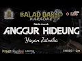 Download Lagu ANGGUR HIDEUNG KARAOKE - Yayan jatnika