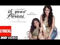 Download Lagu IK Yaad Puraani Lyrical Feat. Khushali Kumar | Tulsi Kumar, Jashan Singh | Shaarib Toshi