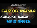 KARAOKE VIRAL SASAK FILEM SEHER MAIQ ANGEN VERSI KECIMOL FAMOR MANIA