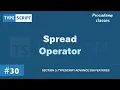Spread Operator TypeScript Advance ES6 Features A Complete TypeScript