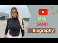 Download Lagu Mia Sand Biography, Net worth, Height, Weight, Age, Lifestyle