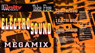 The Unity Mixers - Electro Sound Megamix Take 5 (Extended Club Mix) (1993) "Download"