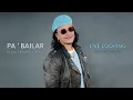 Pa' Bailar - Elvis Crespo & Beéle | Pablo del Valle - Live looping con percusión