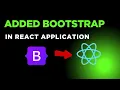 How to Add Bootstrap to a React Project