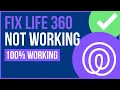 LIFE 360 NOT WORKING Step-by-Step How to Fix Life360 Not Working
