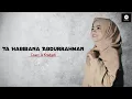 Download Lagu YA HABIBANA ABDURRAHMAN ASSEGAF Cover Ai Khodijah || Full Album Lirik dan Artinya