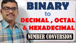 BINARY TO DECIMAL OCTAL AND HEXADECIMAL CONVERSION NUMBER CONVERSION