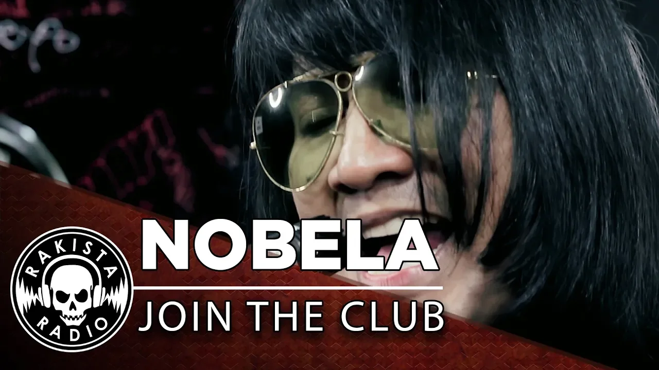 Nobela by Join The Club | Rakista Live EP253